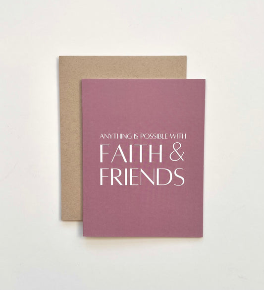 Faith & Friends
