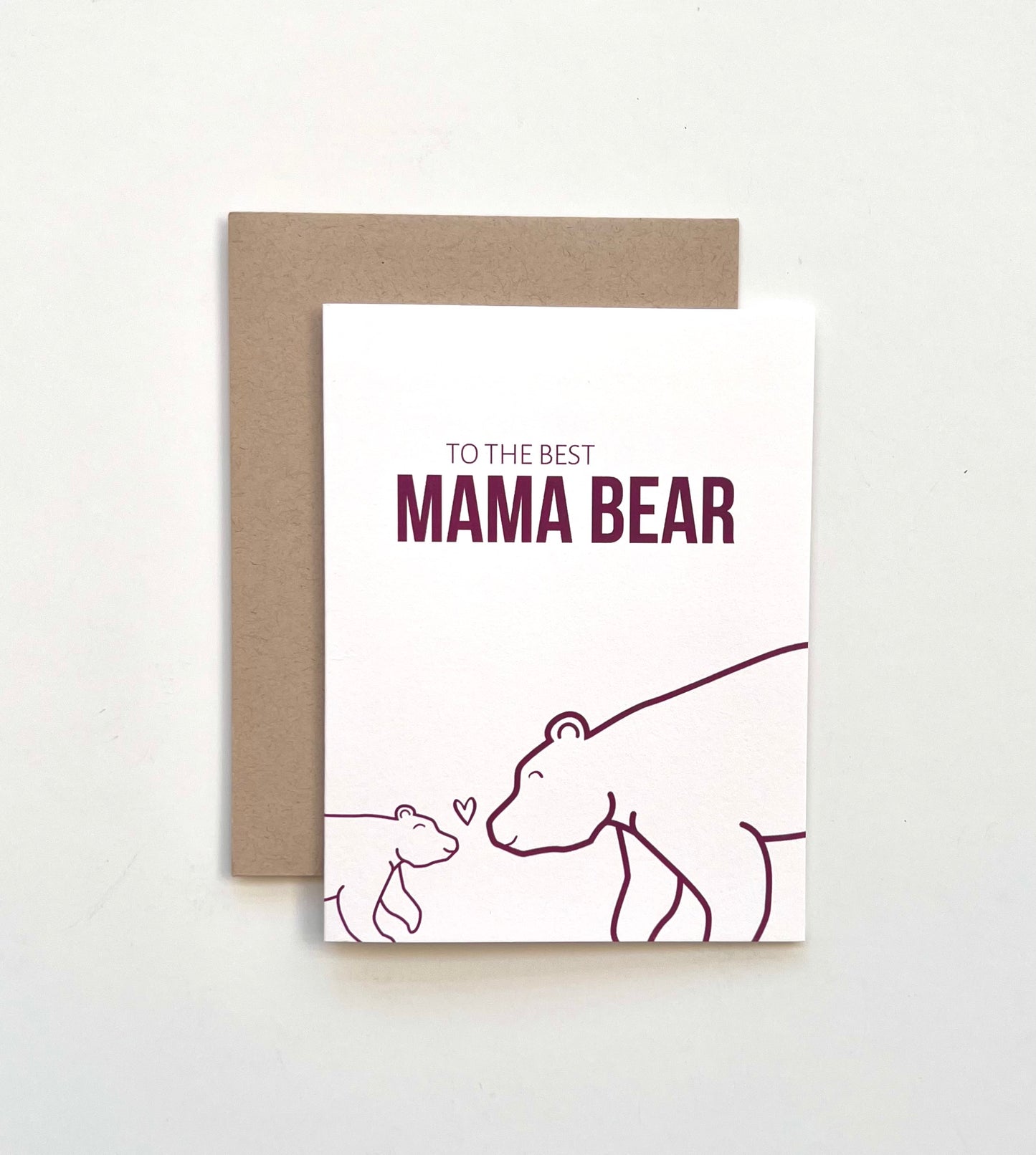 To The Best Mama Bear