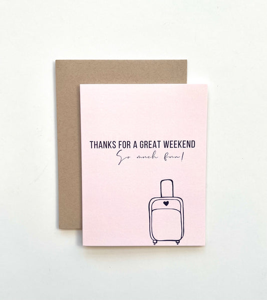 Thanks For A Great Weekend