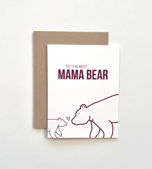 To The Best Mama Bear