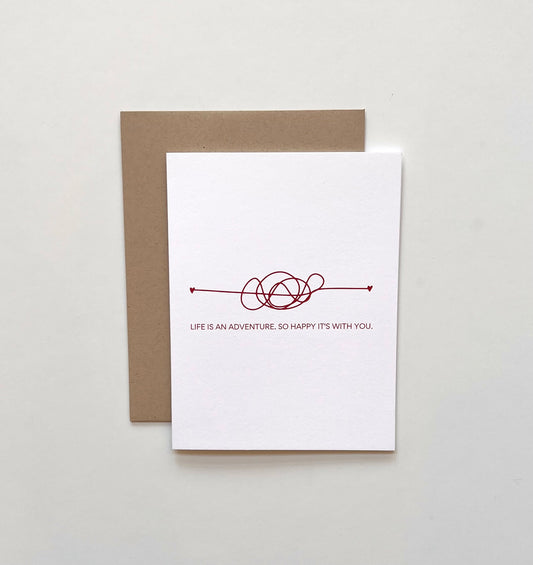 Life Is An Adventure So Happy It's With You